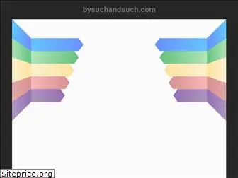 bysuchandsuch.com