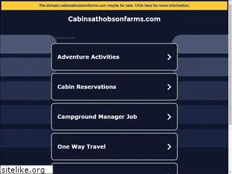 cabinsathobsonfarms.com