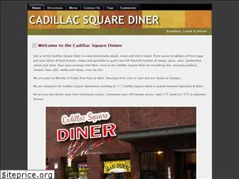 cadillacsquarediner.com