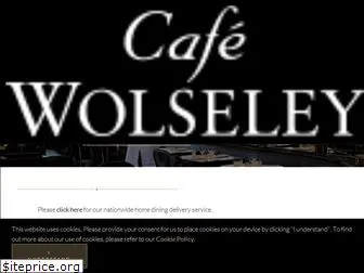 cafewolseley.com