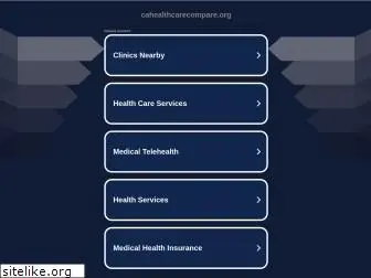 cahealthcarecompare.org