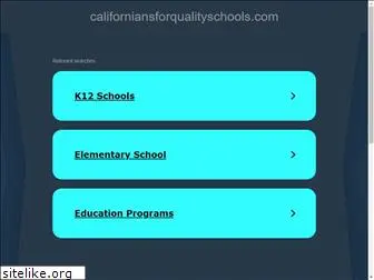 californiansforqualityschools.com