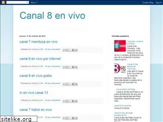 www.canal8envivo.blogspot.com