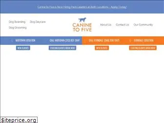 caninetofive.com