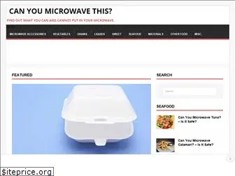 canyoumicrowavethis.com