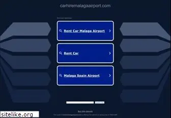 carhiremalagaairport.com
