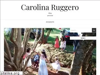 carolinaruggero.com