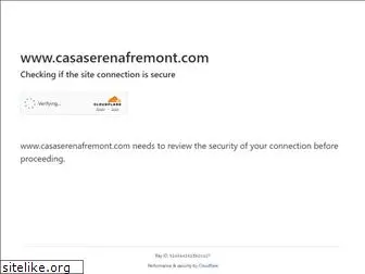 casaserenafremont.com