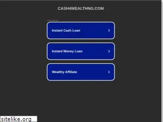 cash4wealthng.com