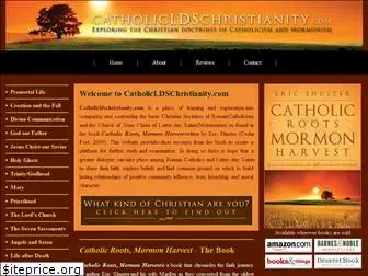 catholicldschristianity.com