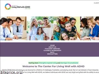 centerforlivingwellwithadhd.org