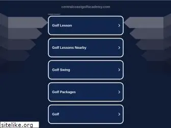 centralcoastgolfacademy.com