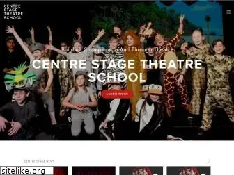 centrestagetheatreschool.com