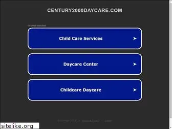 century2000daycare.com