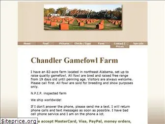 chandlergamefowlfarm.com