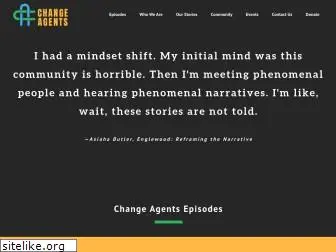changeagentsthepodcast.com