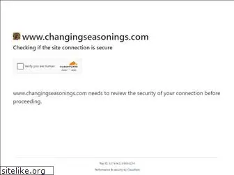 changingseasonings.com
