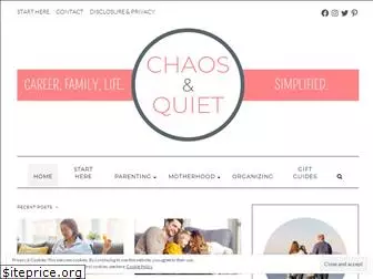 chaosandquiet.com