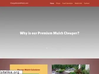 cheapatlantamulch.com