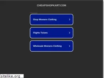 cheapshopkart.com