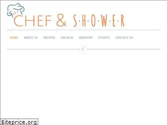 chefandshower.com