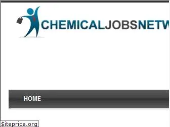 chemicaljobsnetwork.com