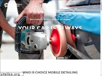 choicemobiledetailing.com