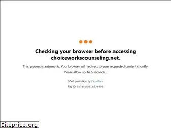 choiceworkscounseling.net