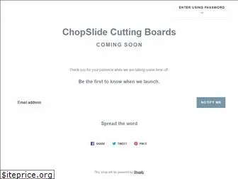chopslide.com