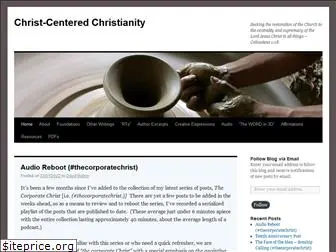 christcenteredchristianity.com