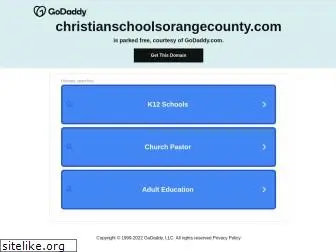 christianschoolsorangecounty.com