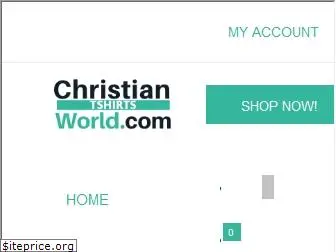 christiantshirtsworld.com