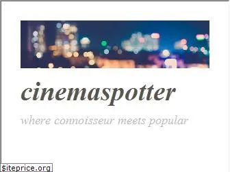 cinemaspotter.com