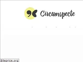 circumspecte.com