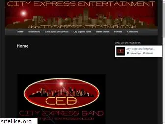 cityexpressentertainment.com