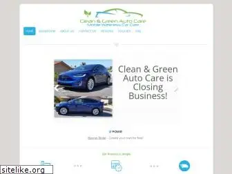 cleanandgreenautocare.com