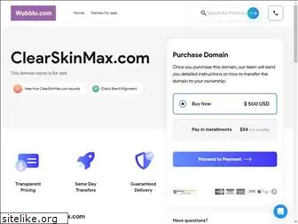 clearskinmax.com