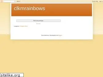 clkmrainbows.blogspot.com