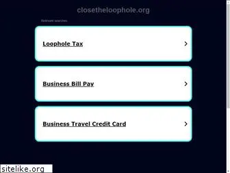 closetheloophole.org