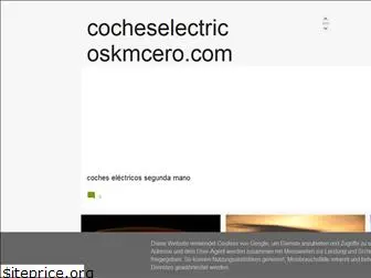 cocheselectricoskmcero.com