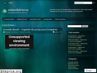 coisasdatv2012.wordpress.com