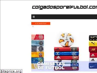 colgadosporelfutbol.com