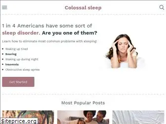 colossalsleep.com