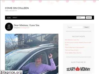 comeoncolleen.com