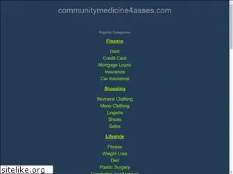 communitymedicine4asses.com