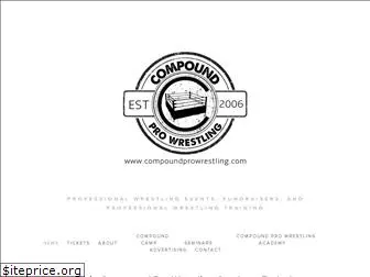 compoundprowrestling.com