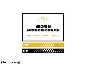 consciousrose.com
