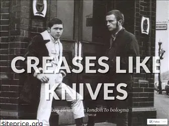 creaseslikeknives.wordpress.com