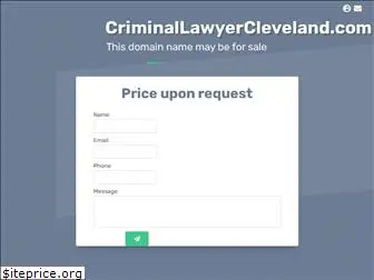 criminallawyercleveland.com