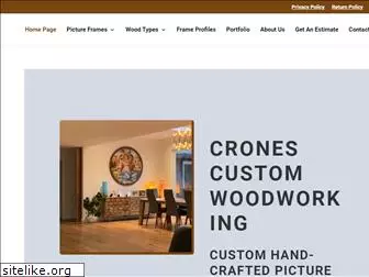 cronescustomwoodworking.com